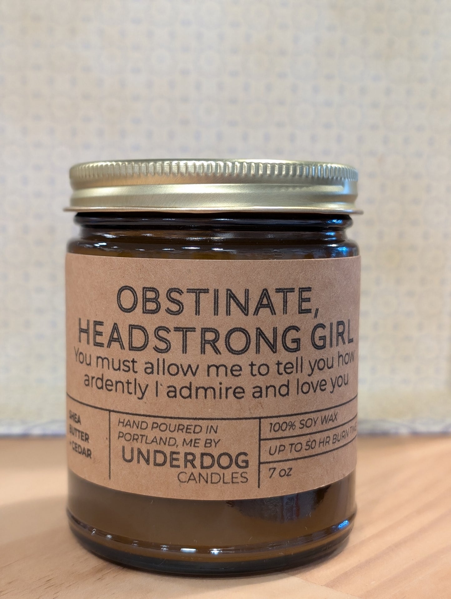 Candle: Obstinate, Headstrong Girl (shea butter + cedar)