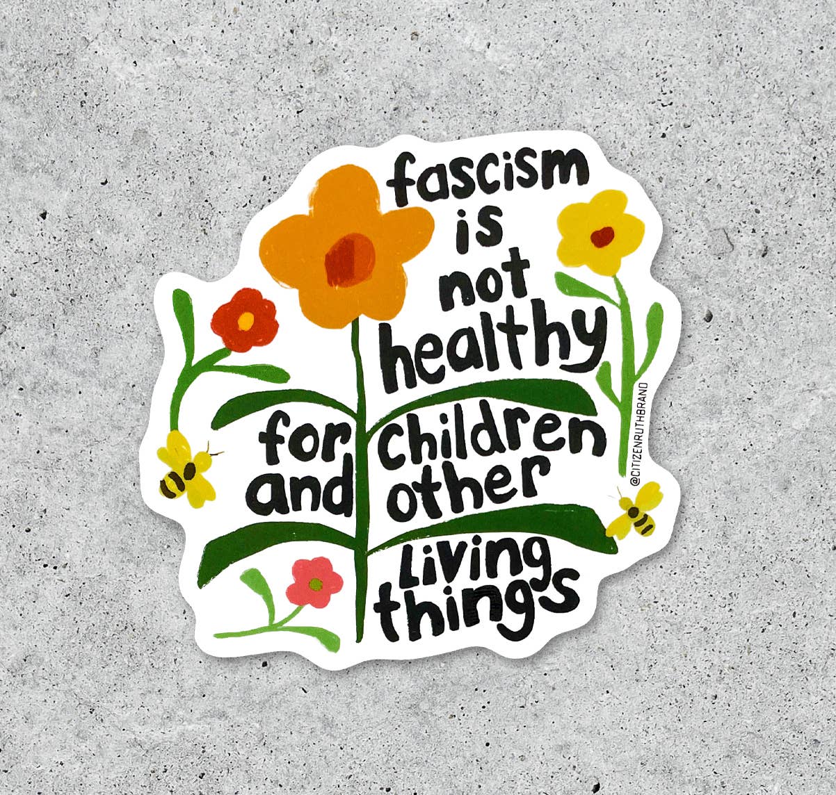 Fascism is not healthy... vinyl sticker