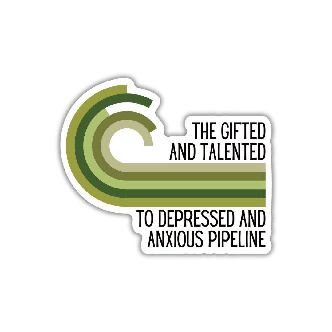 The Gifted and Talented to Depressed and Anxious Pipeline
