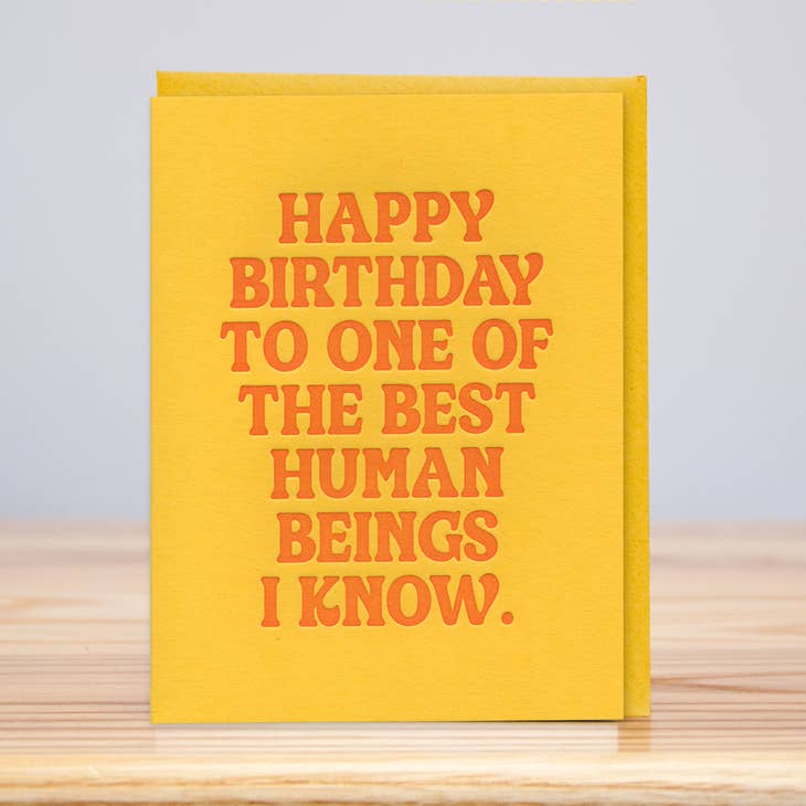 Best human being birthday letterpress greeting card