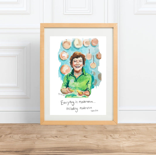 Julia Child quote print [unframed]