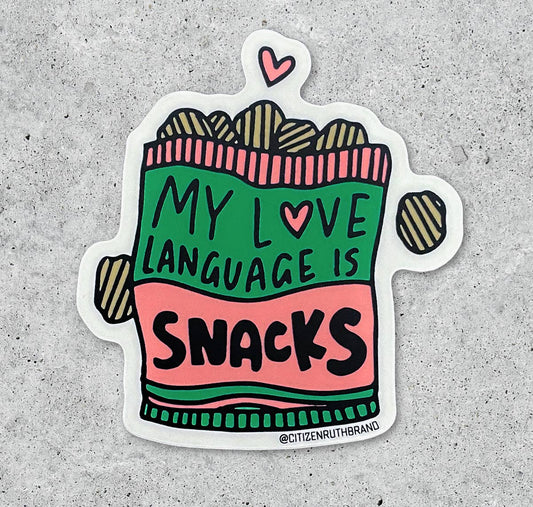 My love language is Snacks vinyl sticker