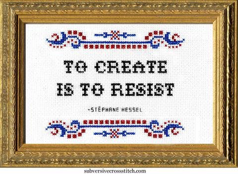 To Create is to Resist deluxe cross stitch kit