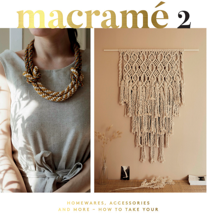 Macramé 2: how to take your knotting to the next level