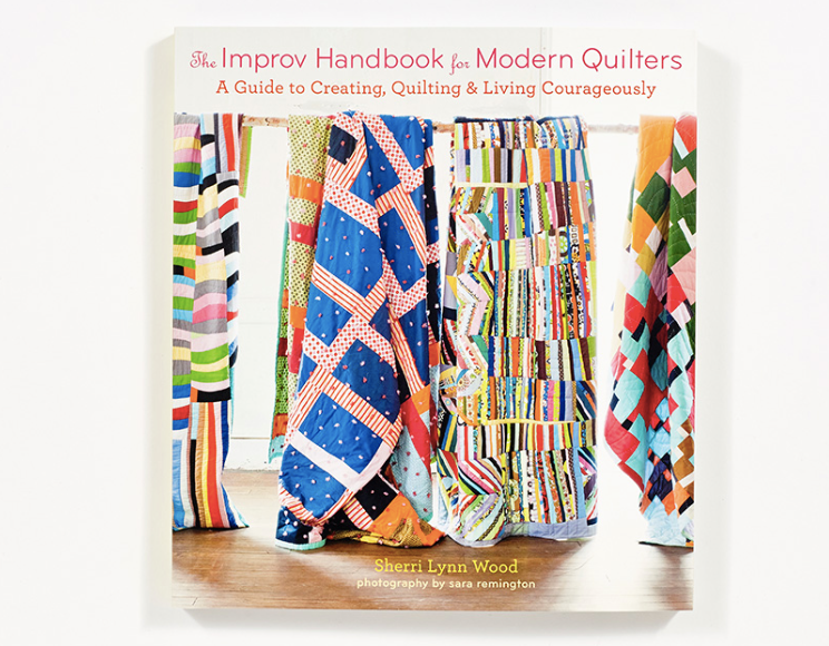 The Improv Handbook for Modern Quilters